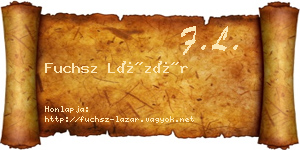 Fuchsz Lázár névjegykártya